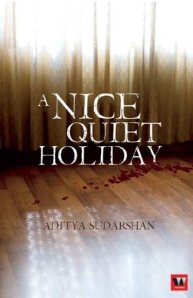 A Nice Quiet Holiday